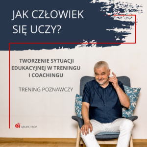 Jak człowiek się uczy? Trening poznawczy